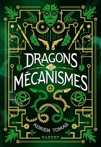 Dragons et mécanismes de Adrien Tomas