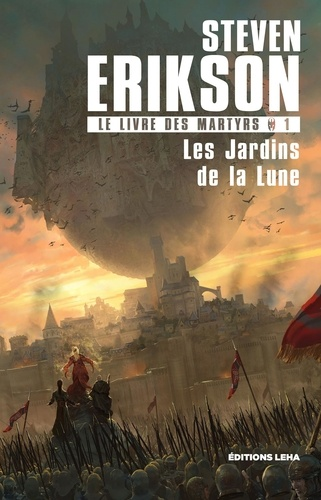 Le Livre des Martyrs Tome 1 de Steven Erikson