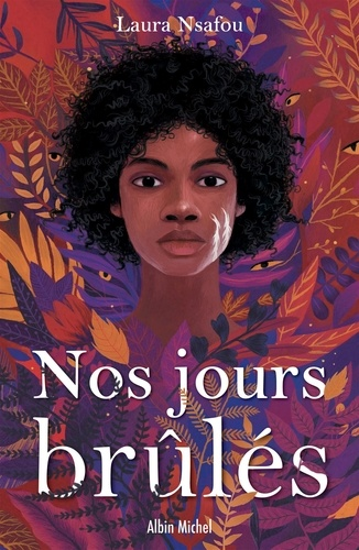 Nos jours brûlés de Laura Nsafou