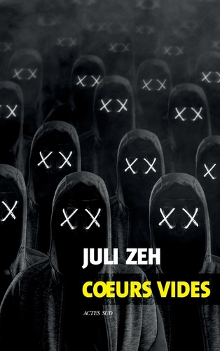 Cœurs vides de Juli Zeh