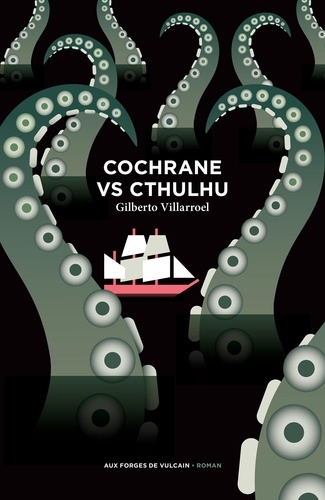 Cochrane vs Cthulhu de Gilberto Villarroel