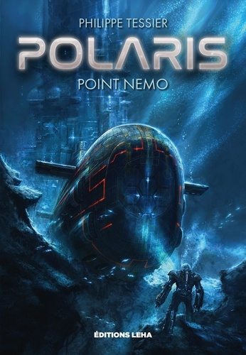 Polaris Cycle Azure Tome 1 de Philippe Tessier