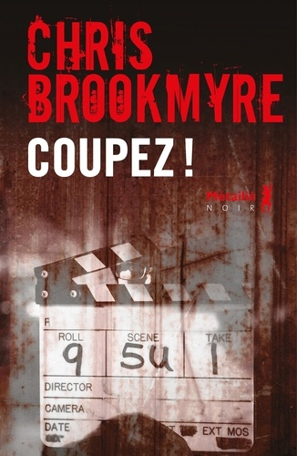 Coupez ! de Christopher Brookmyre