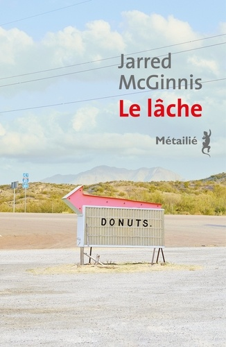 Le Lâche de Jarred  McGinnis