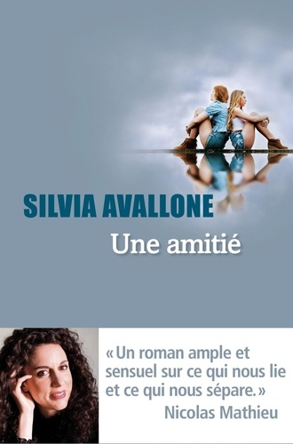 Une amitié de Silvia Avallone