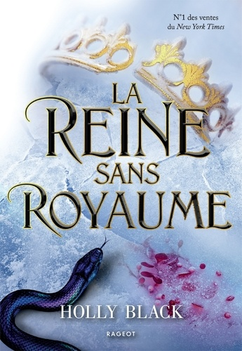 La Reine sans royaume de Holly Black