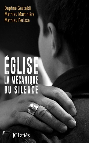 Église, la mécanique du silence de Daphné Gastaldi