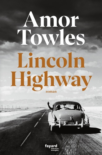Lincoln Highway de Amor Towles
