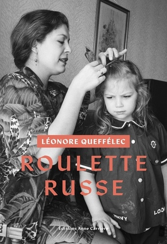 Roulette russe de Léonore Queffélec