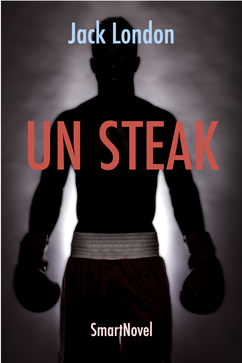 Un steak de Jack London