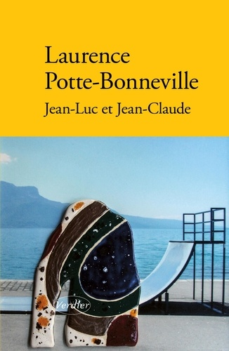Jean-Luc et Jean-Claude de Laurence  Potte-Bonneville