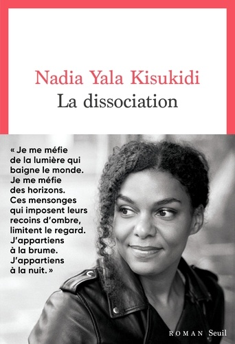 La dissociation de Nadia  Yala Kisukidi