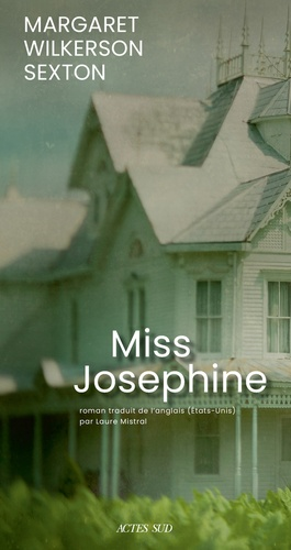 Miss Josephine de Margaret Sexton Wilkerson