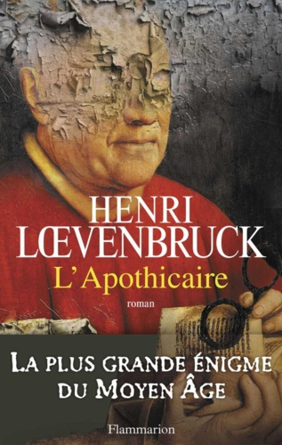 L'apothicaire de Henri Loevenbruck