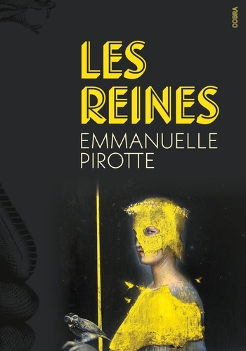 Les reines de Emmanuelle Pirotte