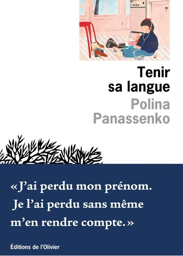 Tenir sa langue de Polina Panassenko