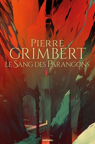 Le sang des Parangons de Pierre Grimbert