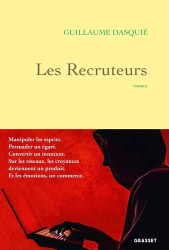 Les recruteurs de Guillaume Dasquié