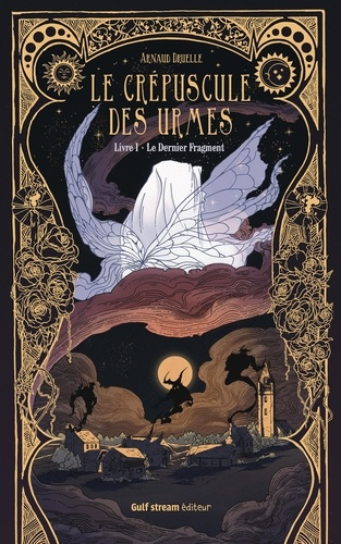 Le crépuscule des Urmes Tome 1 de Arnaud Druelle