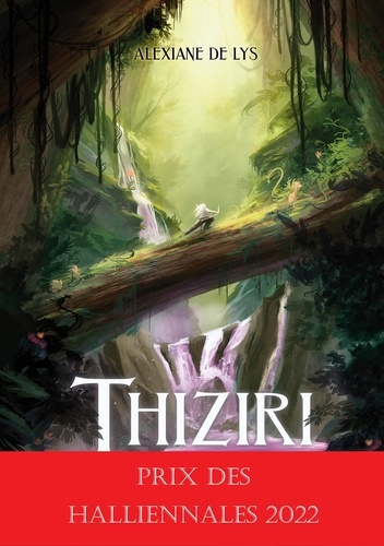 Thiziri Tome 1 de Alexiane  de Lys