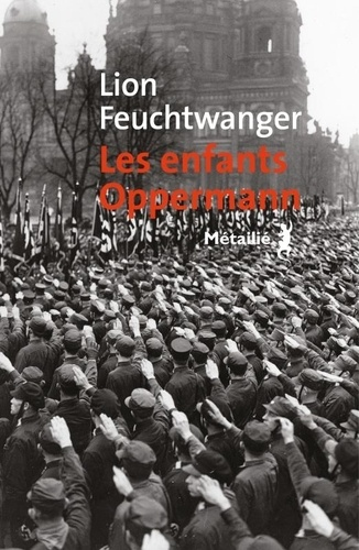 Les enfants Oppermann de Lion Feuchtwanger