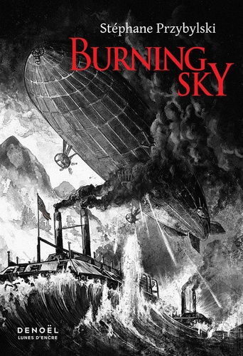 Burning Sky de Stéphane Przybylski