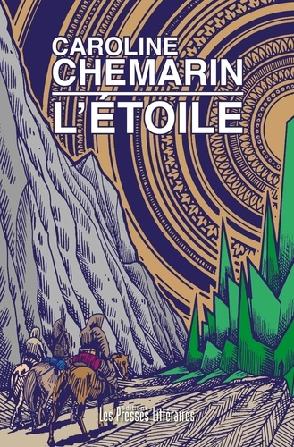 L’étoile de Caroline Chemarin