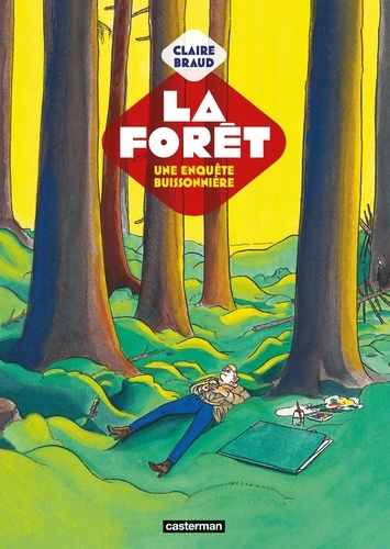 La forêt - Une enquête buissonière de Claire Braud