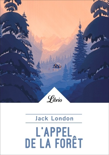 L'appel de la forêt de Jack London