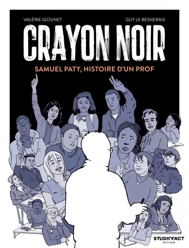Couverture : Crayon noir - Samuel Paty, histoire d'un prof