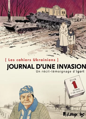 Couverture : Journal d'une invasion - Les cahiers Ukrainiens