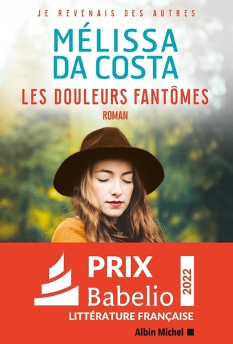 Les douleurs fantômes de Mélissa Da Costa