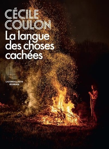 La langue des choses cachées de Cécile Coulon