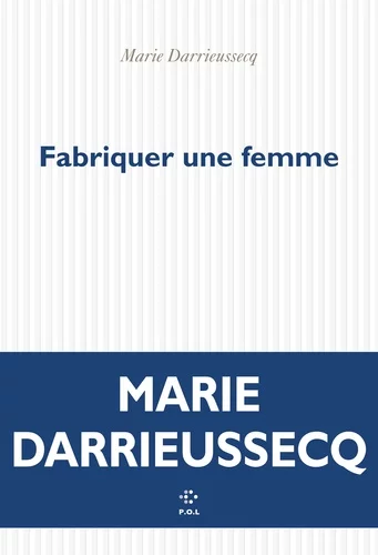 Couverture : Fabriquer une femme