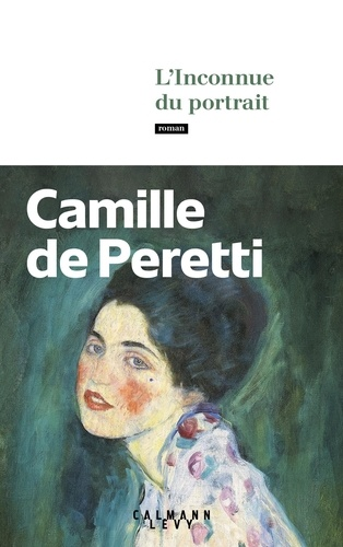 L'Inconnue du portrait de Camille de Peretti