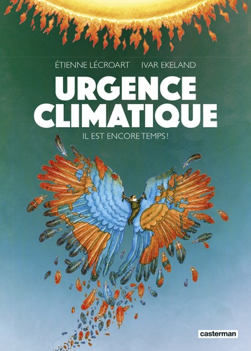 Urgence climatique - Il est encore temps ! de Étienne Lécroart