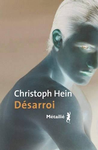 Désarrois de Christoph Hein