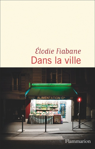 Dans la ville de Elodie Fiabane