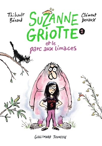 Suzanne Griotte Tome 1 de Thibault Bérard