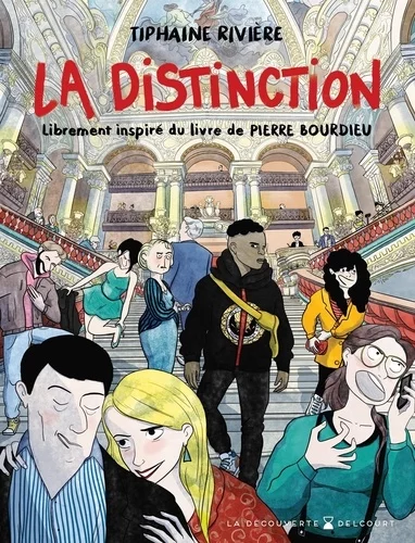 Couverture : La distinction - Librement inspiré du livre de Pierre Bourdieu