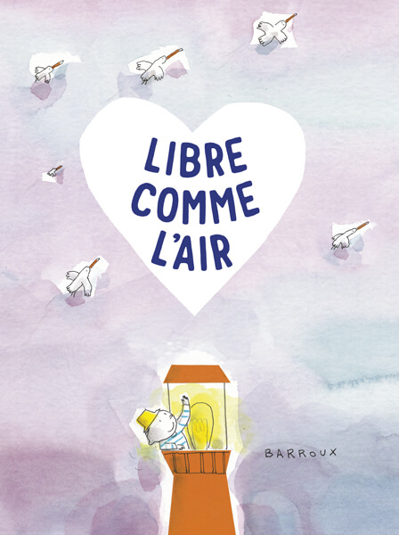 Libre comme l'air de  Barroux 
