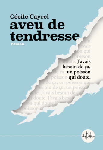 Aveu de tendresse de Cécile Cayrel