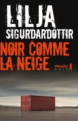 Noir comme la neige de Lilja Sigurdardóttir