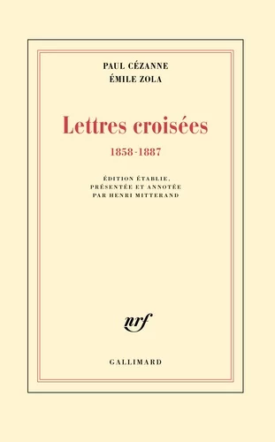 Lettres croisées 1858-1887 de Emile Zola