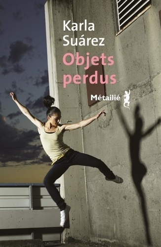 Objets perdus de Karla Suárez