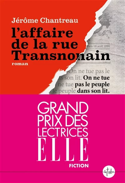 L'affaire de la rue Transnonain de Jérôme Chantreau