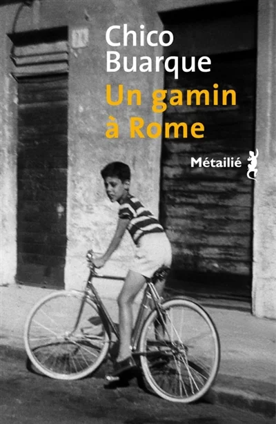 Un gamin à Rome de Chico Buarque