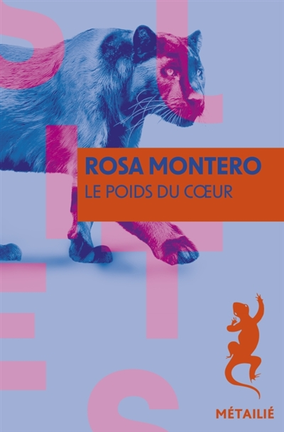 Le poids du coeur de Rosa Montero