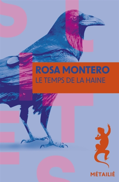 Le temps de la haine de Rosa Montero