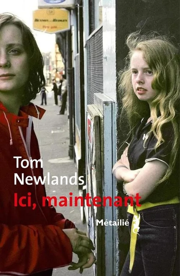 Ici, maintenant de Newlands Tom